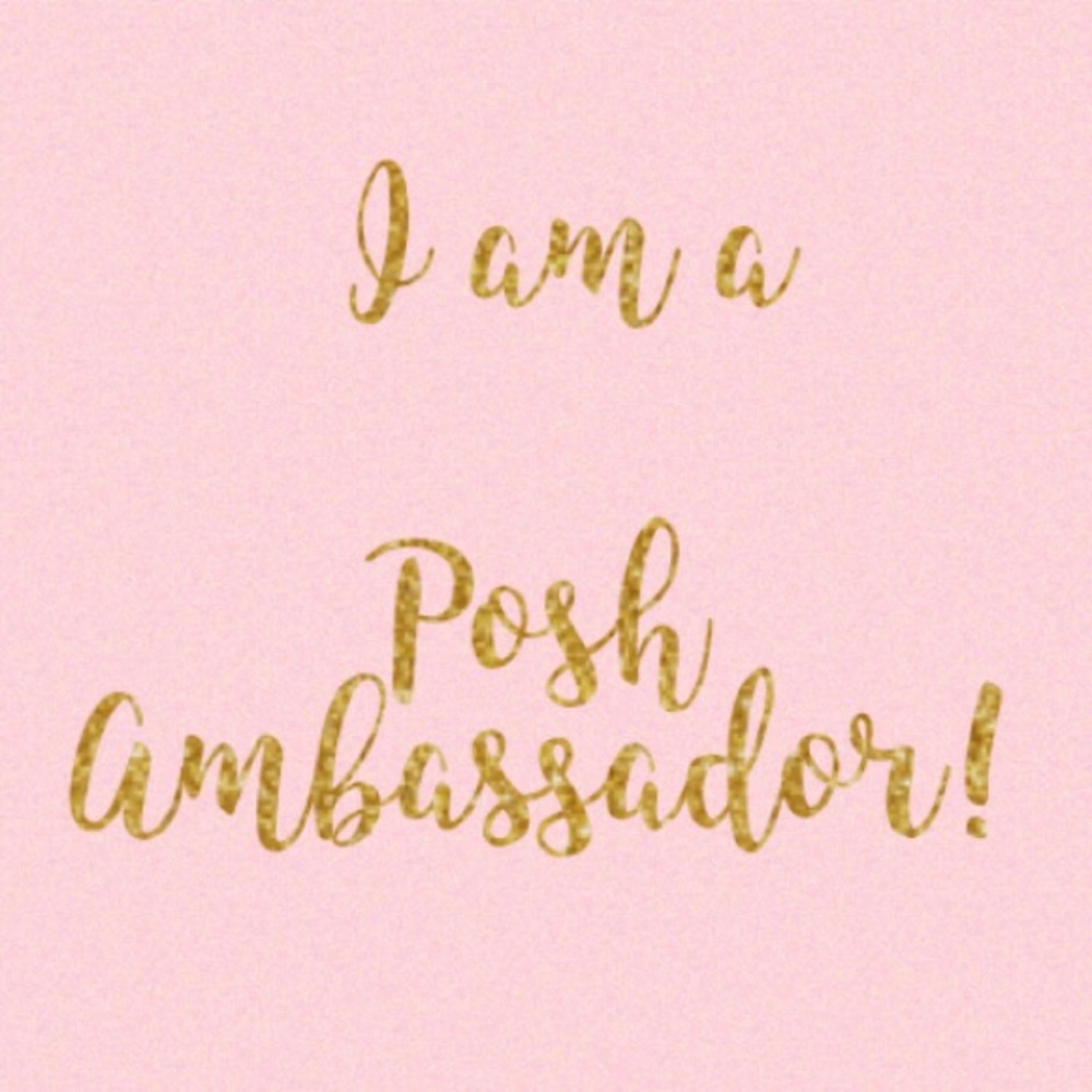 🎉YES I AM A POSH AMBASSADOR!🎉